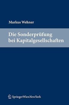 Die Sonderprüfung bei Kapitalgesellschaften