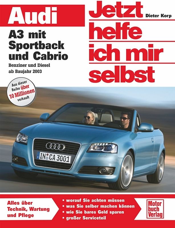 Audi A3 mit Sportback und Cabrio / Benziner und Diesel