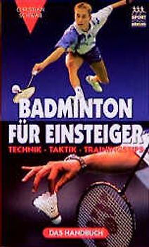 Badminton für Einsteiger