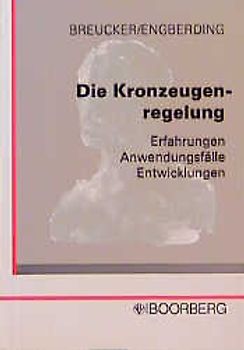 Die Kronzeugenregelung