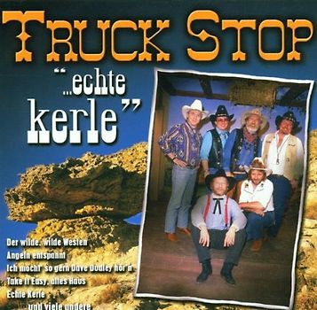 Truck Stop - Echte Kerle