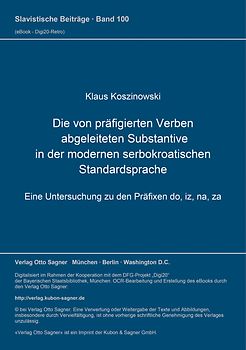 Die von präfigierten Verben abgeleiteten Substantive in der modernen serbokroatischen Standardsprache