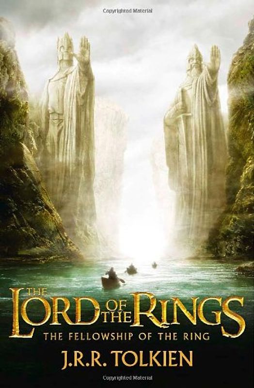 The Fellowship of the Ring (The Lord of the Rings 1) - Tolkien, John Ronald Reuel