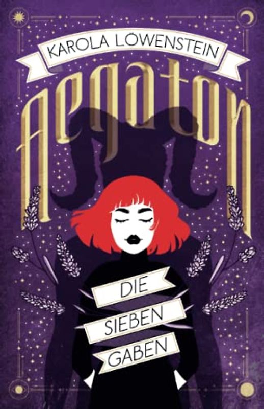 Aegaton - Die sieben Gaben (Die Legende von Aegaton, Band 1)