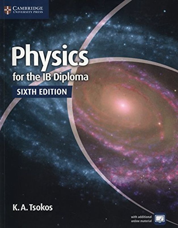 Physics for the IB Diploma Coursebook with Free Online Material - Tsokos, K. A.