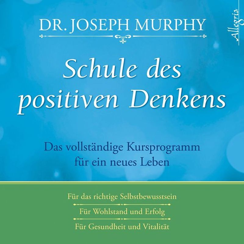 Schule des positiven Denkens