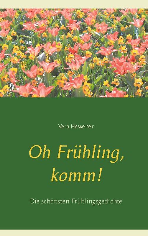 Oh Frühling, komm!