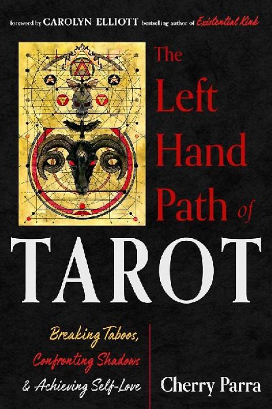 The Left-Hand Path of Tarot