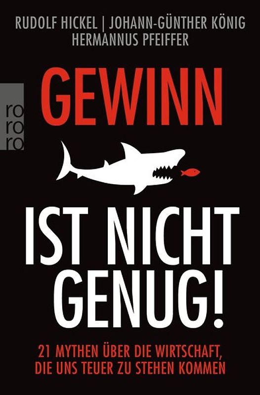 Gewinn ist nicht genug!