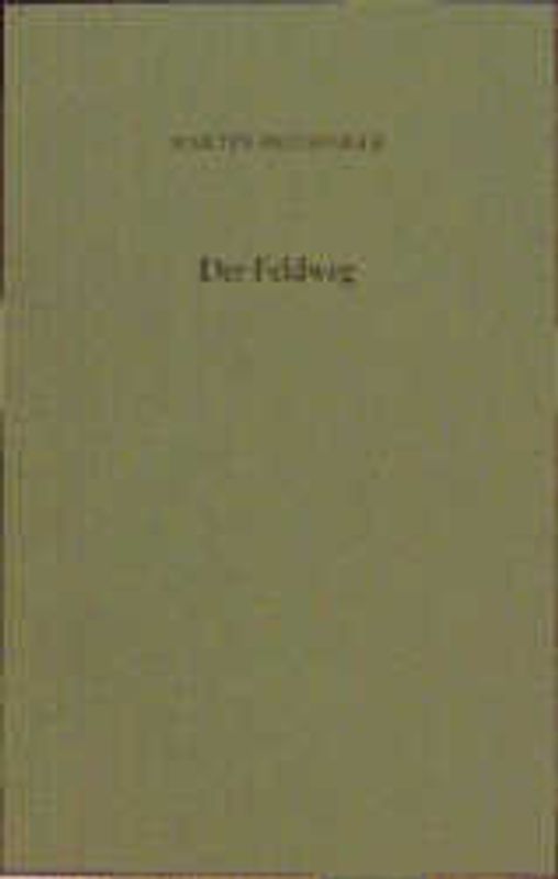 Der Feldweg. Bebilderte Sonderausgabe