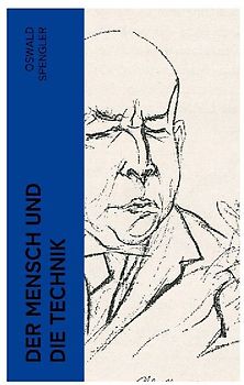 Der Mensch und die Technik
