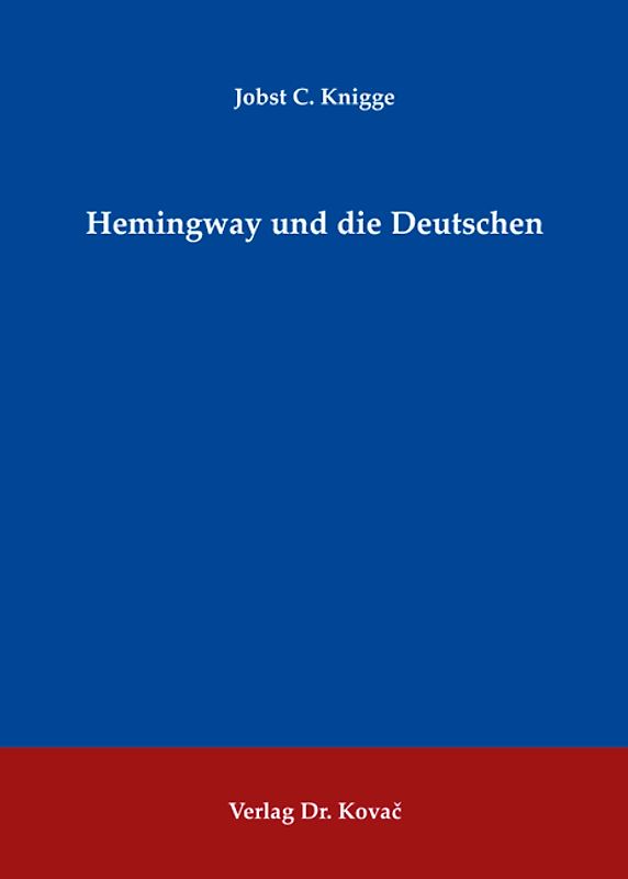 Hemingway und die Deutschen