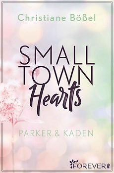 Small Town Hearts (Minot Love Story 4)