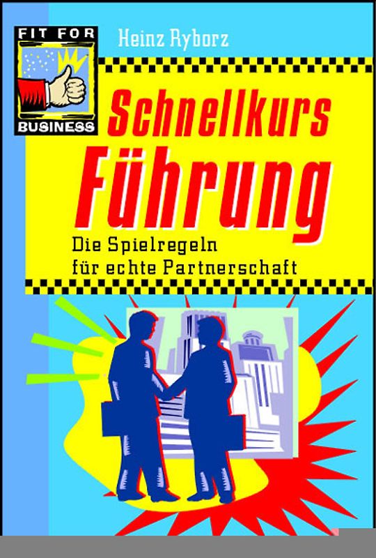 Schnellkurs Führung