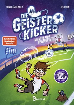 Die Geisterkicker - Nie mehr ohne Teamgeist!