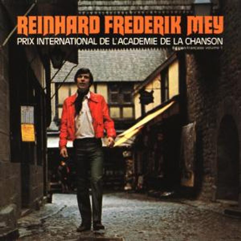Reinhard Frederik Mey - Edition Francaise Vol.1