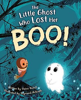 The Little Ghost Who Lost Her Boo!