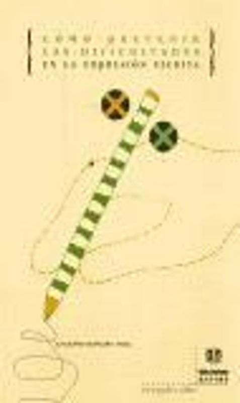 Cómo prevenir las dificultades en la expresión escrita