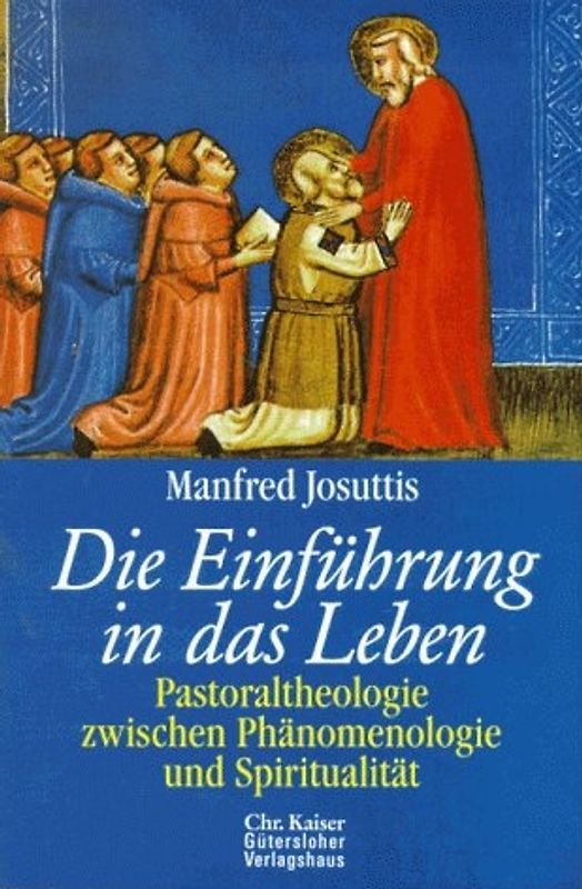 Die Einführung in das Leben
