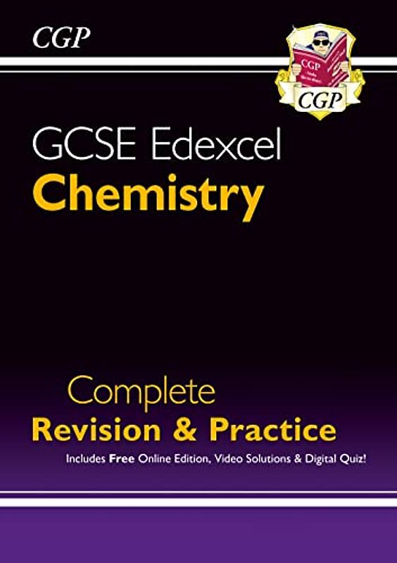 Grade 9-1 GCSE Chemistry Edexcel Complete Revision & Practice with Online Edition: perfect for catch-up and the 2022 and 2023 exams (CGP GCSE Chemistry 9-1 Revision)