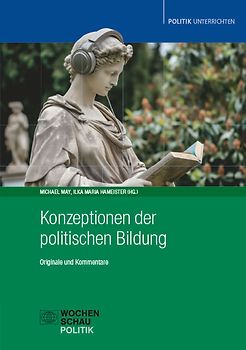 Konzeptionen der politischen Bildung