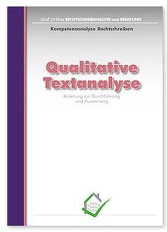 Graf Orthos Rechtschreibanalyse und Beratung, Qualitative Textanalyse