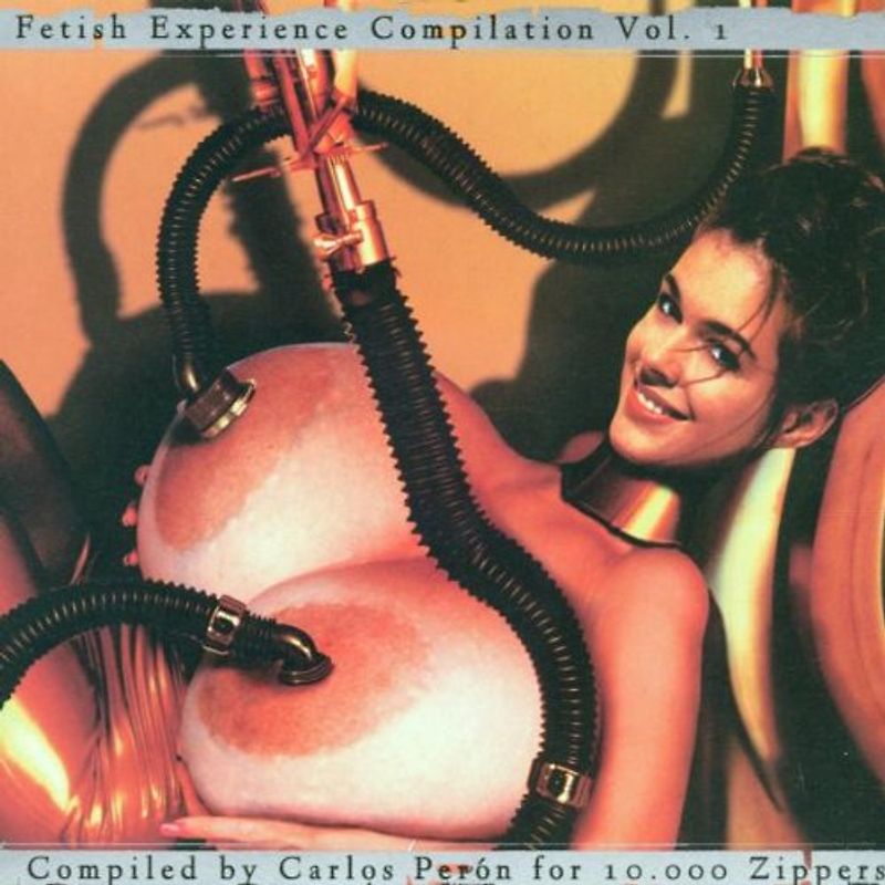Carlos Peron - Fetish Experience Comp.Vol.1