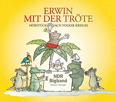 Erwin mit der Tröte