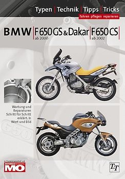BMW F 650 GS & Dakar ab 2000; F650 CS ab 2002, 2 Spark ab 2004, Reparaturanleitung