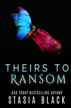 Theirs to Ransom (Marriage Raffle, Band 5)