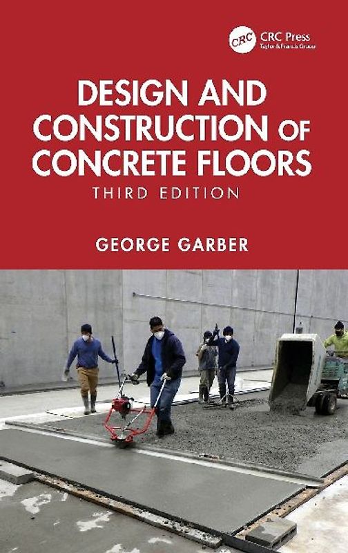 Design and Construction of Concrete Floors