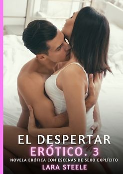 El Despertar Erótico. 3