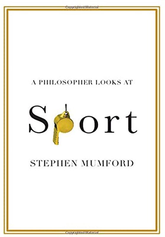 A Philosopher Looks at Sport