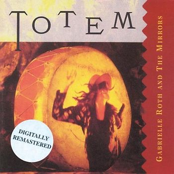 Gabrielle Roth - Totem