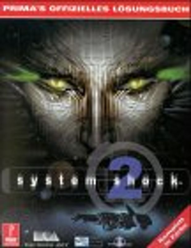 System Shock 2 - Prima's offizielles Lösungsbuch
