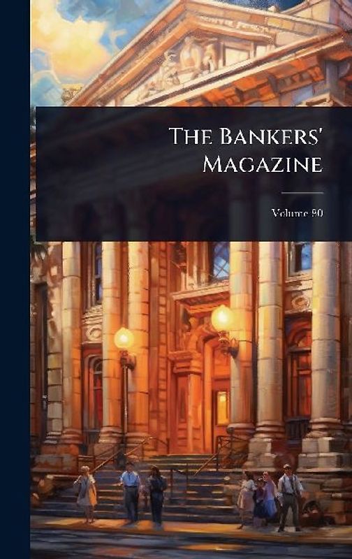 The Bankers' Magazine