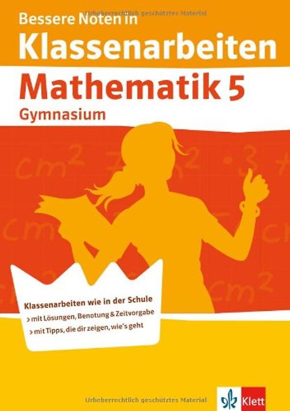 Bessere Noten in Klassenarbeiten Mathematik 5