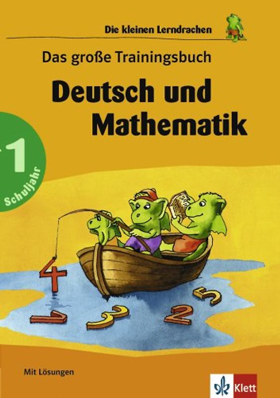 Das große Trainingsbuch Deutsch und Mathematik. 1. Schuljahr