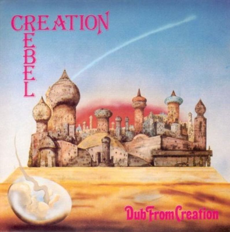 Creation Rebel - Dub from Creation