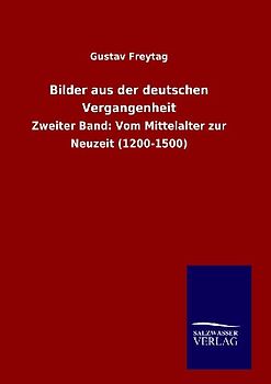 Bilder aus der deutschen Vergangenheit