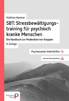 SBT: Stressbewältungstraining für psychisch kranke Menschen