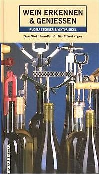 Wein erkennen und geniessen