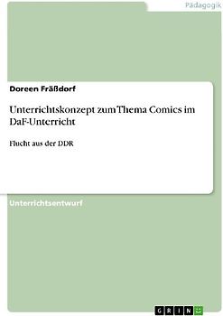 Unterrichtskonzept zum Thema Comics im DaF-Unterricht
