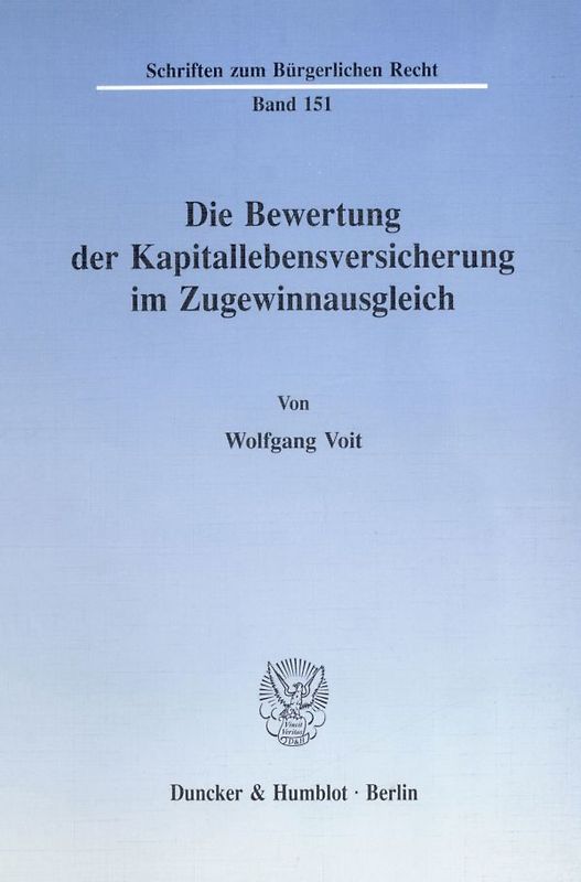 Die Bewertung der Kapitallebensversicherung im Zugewinnausgleich.