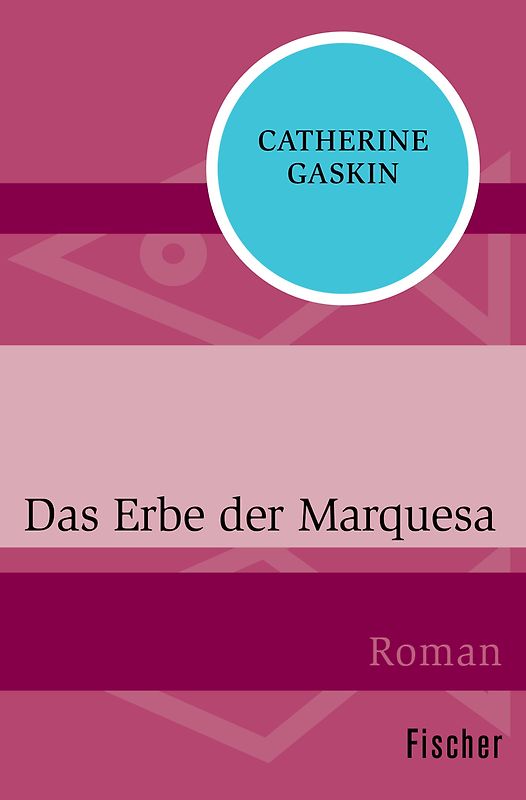 Das Erbe der Marquesa