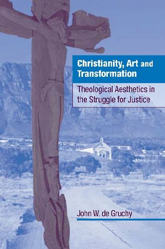 Christianity, Art and Transformation