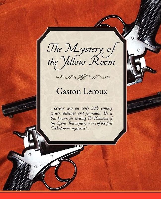 The Mystery of the Yellow Room