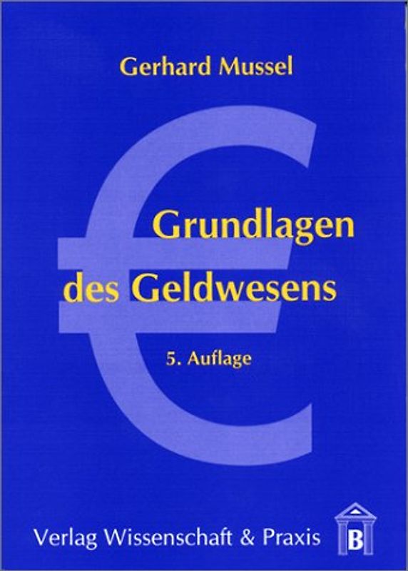 Grundlagen des Geldwesens
