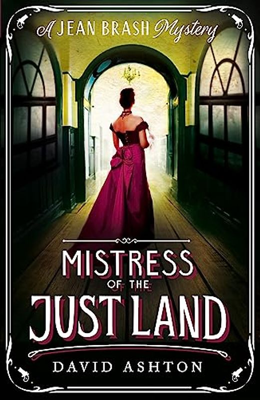 Mistress of the Just Land