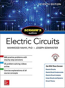 Schaum's Outline of Electric Circuits, Seventh Edition (Schaum's Outlines)